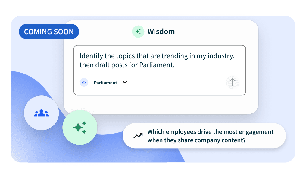 A "Coming Soon" UI card showcasing Wisdom AI, prompting users to identify trending topics and draft posts for Parliament.