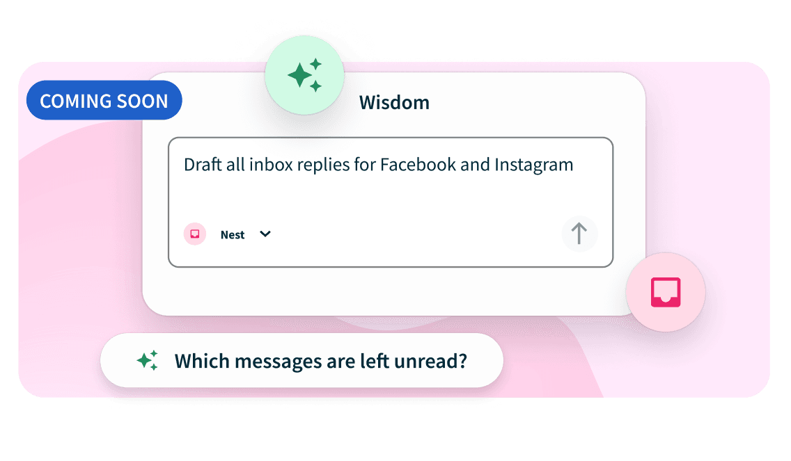 A "Coming Soon" UI card showing an AI tool called Wisdom drafting inbox replies for Facebook and Instagram with an unread messages prompt.